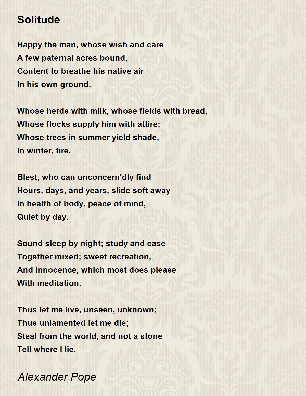 Solitude Poem by Alexander Pope - Poem Hunter