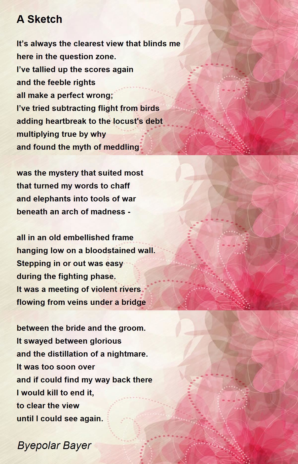 A Sketch by Byepolar Bayer A Sketch Poem