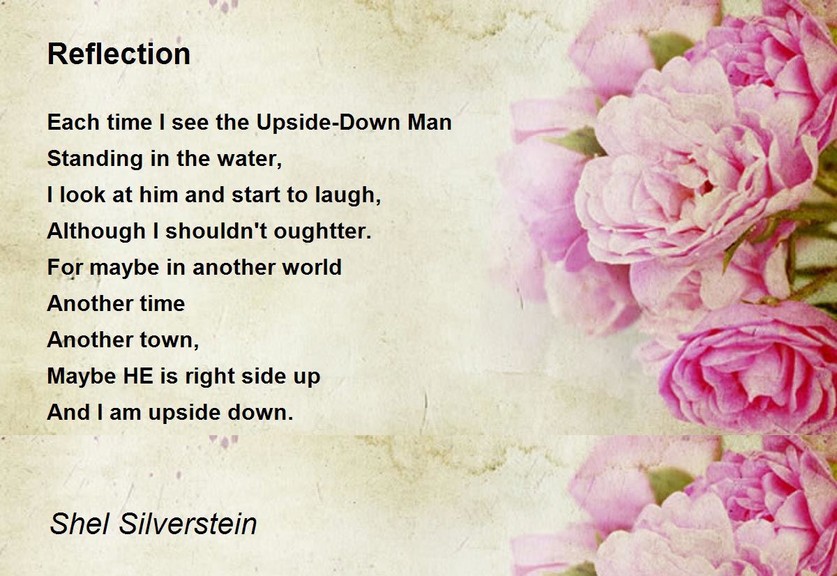 Reflection by Shel Silverstein - Reflection Poem