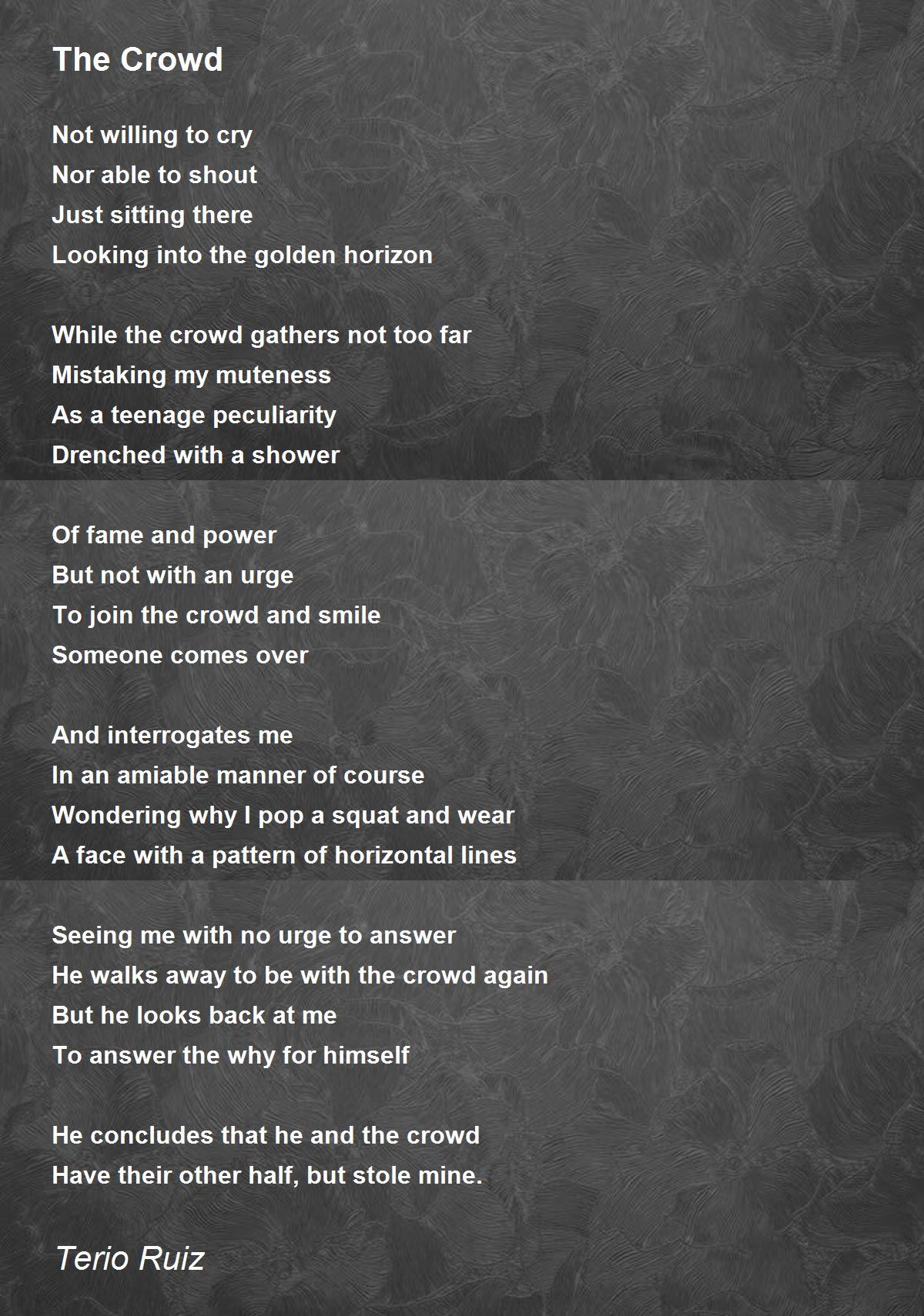 The Crowd by Terio Ruiz The Crowd Poem