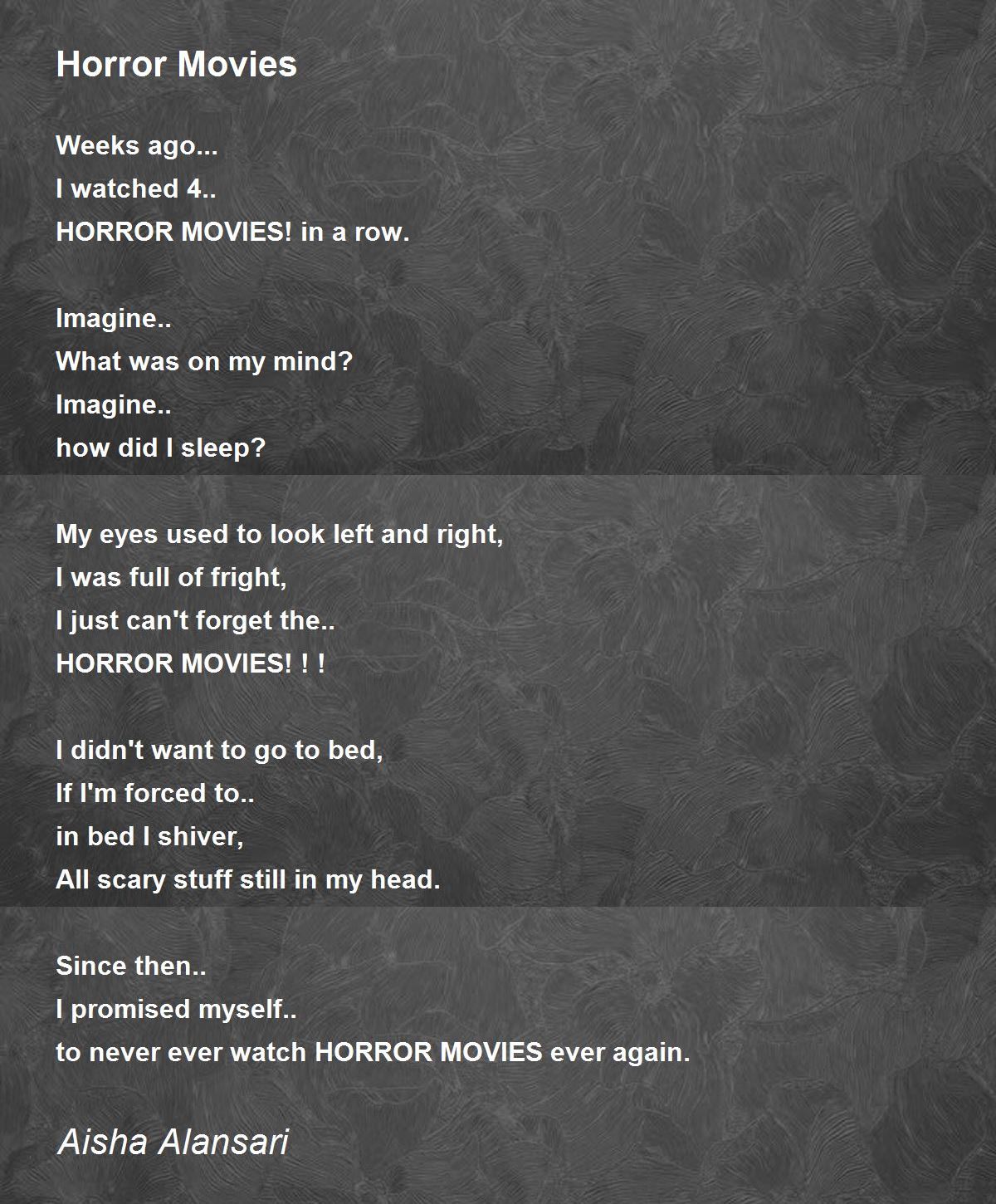 Horror Movies Horror Movies Poem by Aisha Alansari