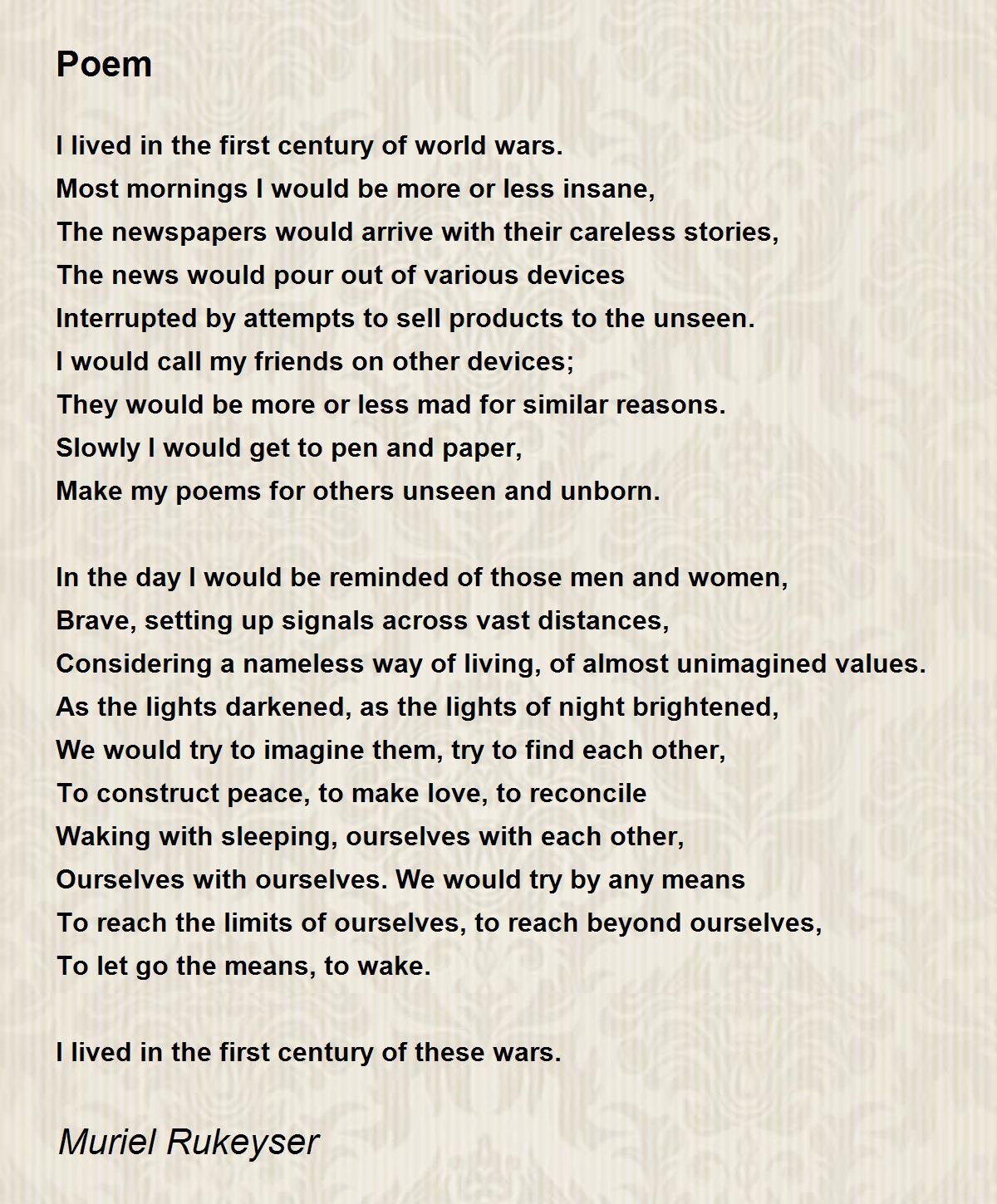 Poem Poem by Muriel Rukeyser - Poem Hunter