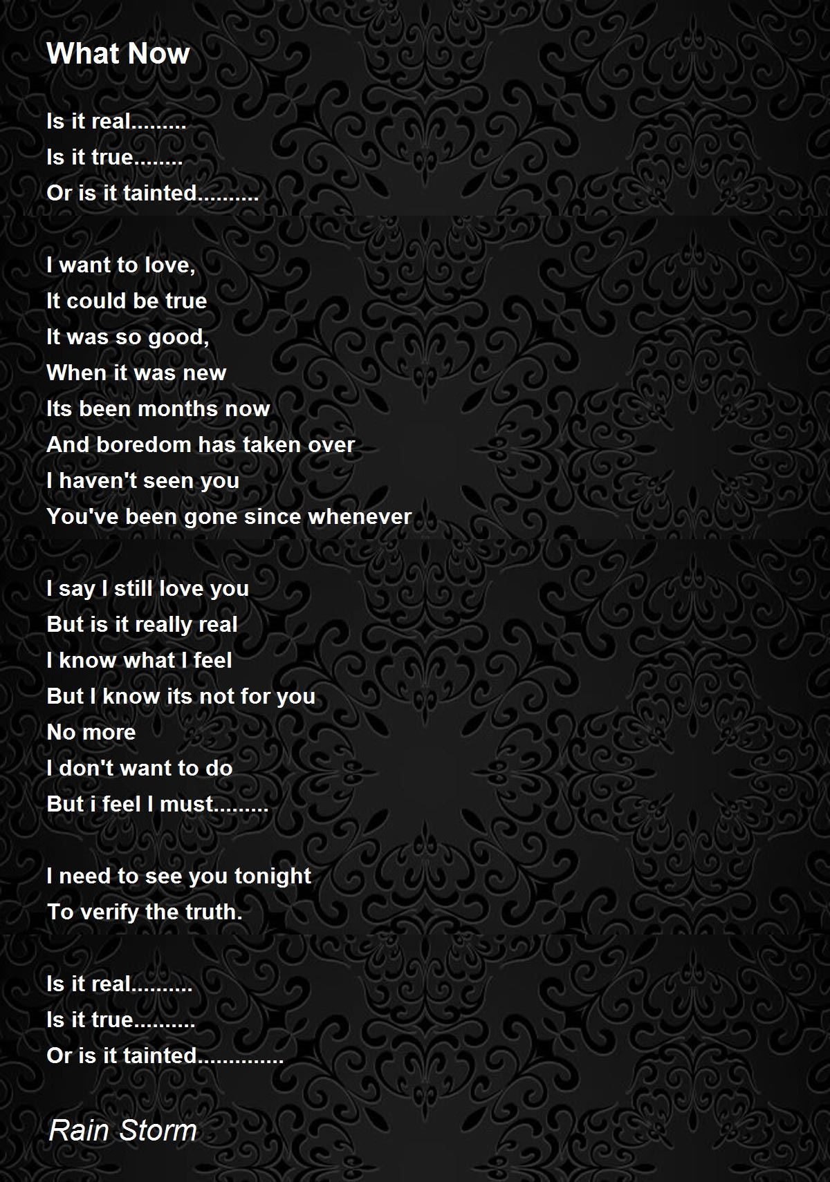 What Now Poem by Rain Storm Poem Hunter