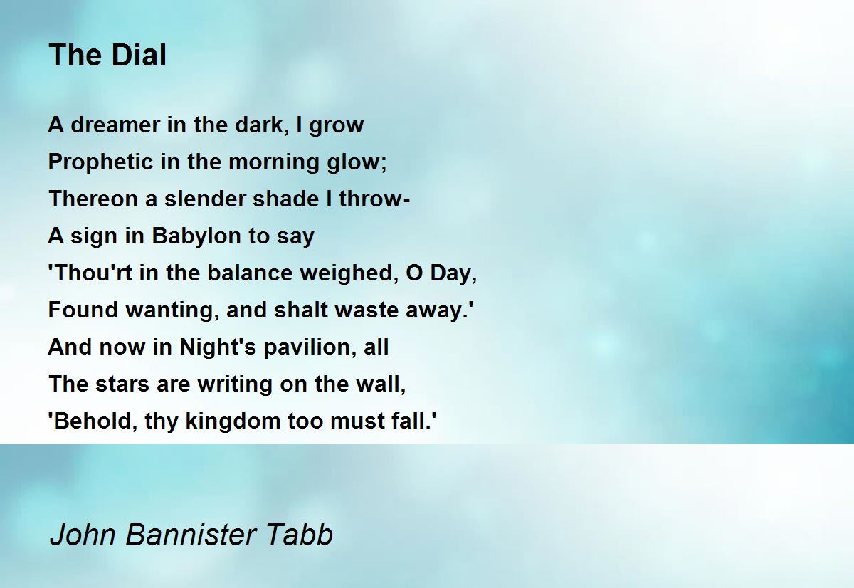 The Dial - The Dial Poem By John Bannister Tabb