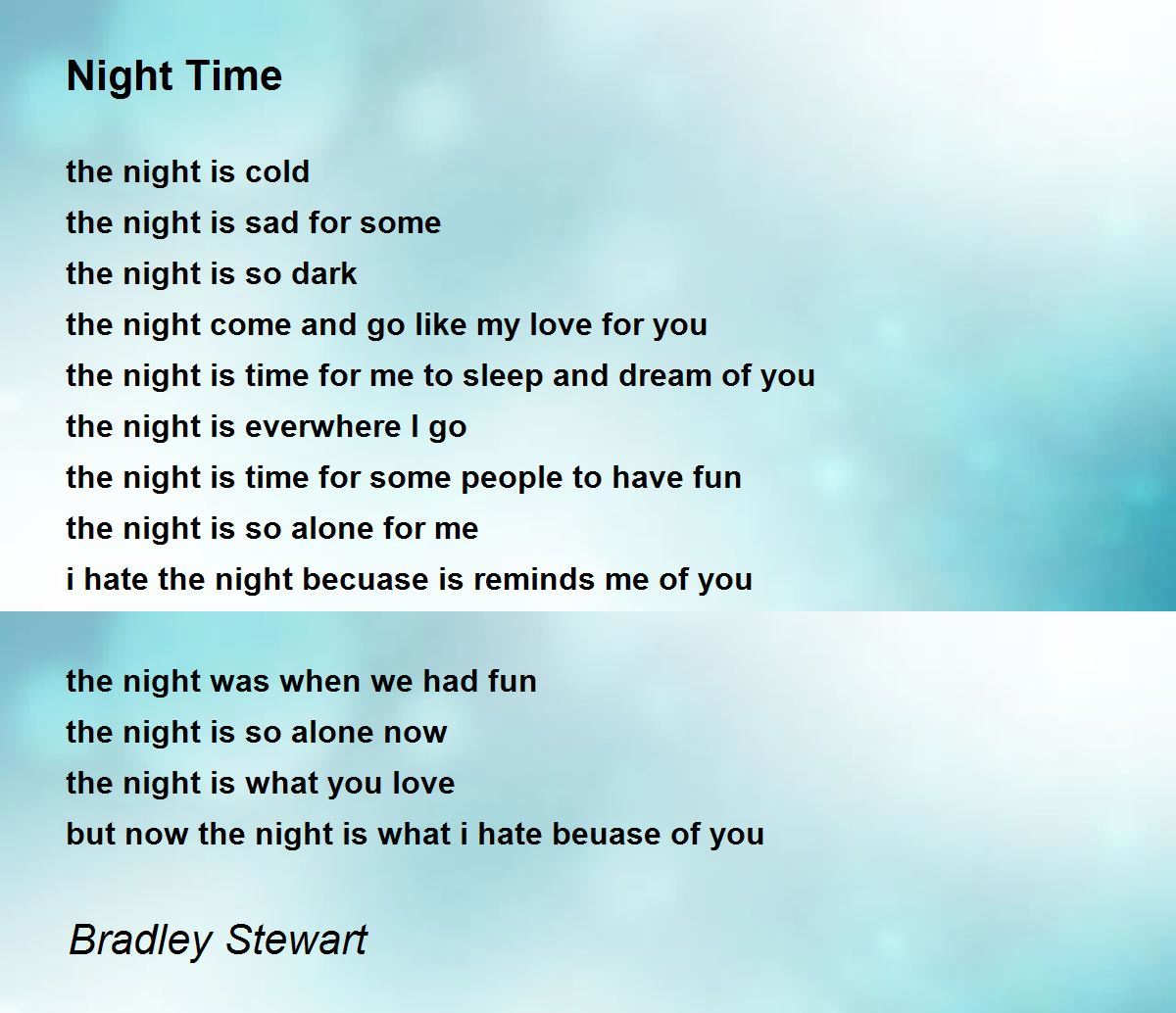 Night Time Poem by Bradley Stewart Poem Hunter