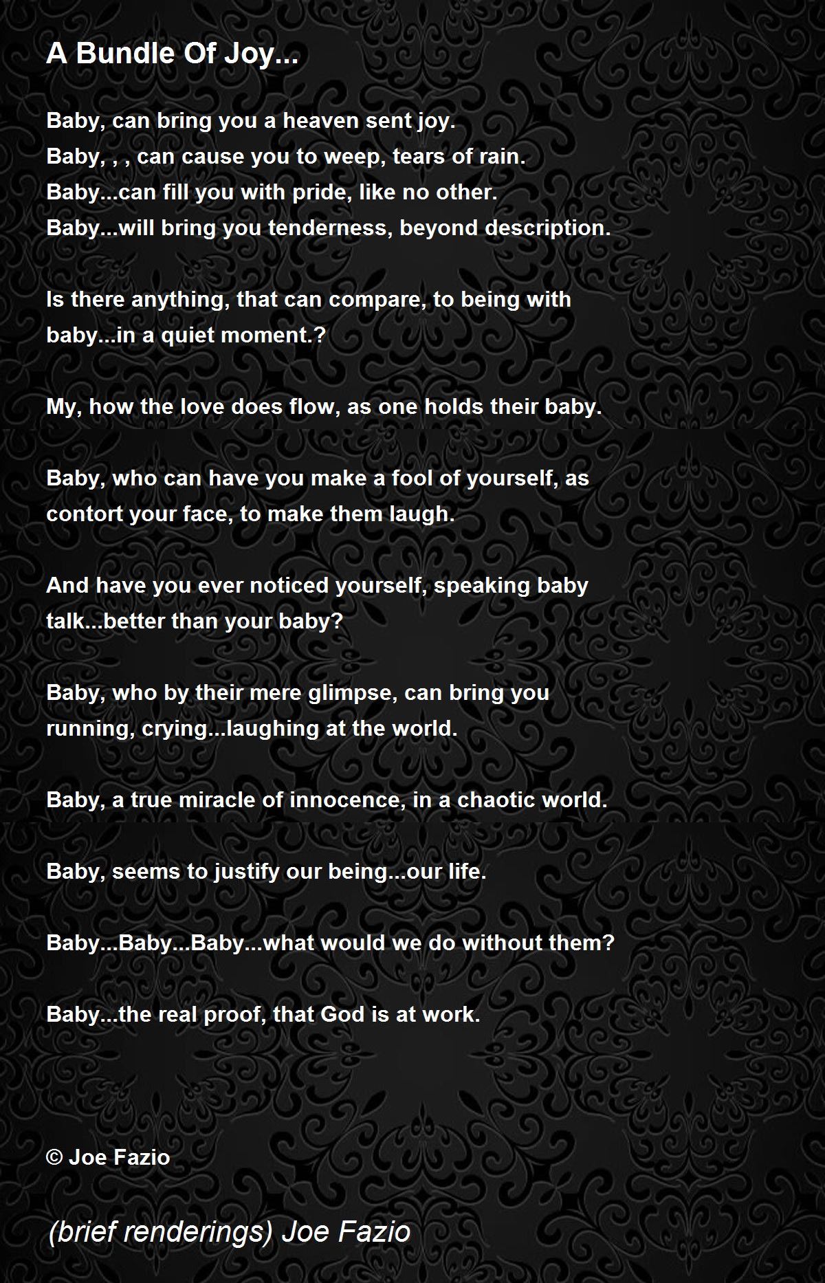 A Bundle Of Joy... A Bundle Of Joy... Poem by (brief renderings) Joe