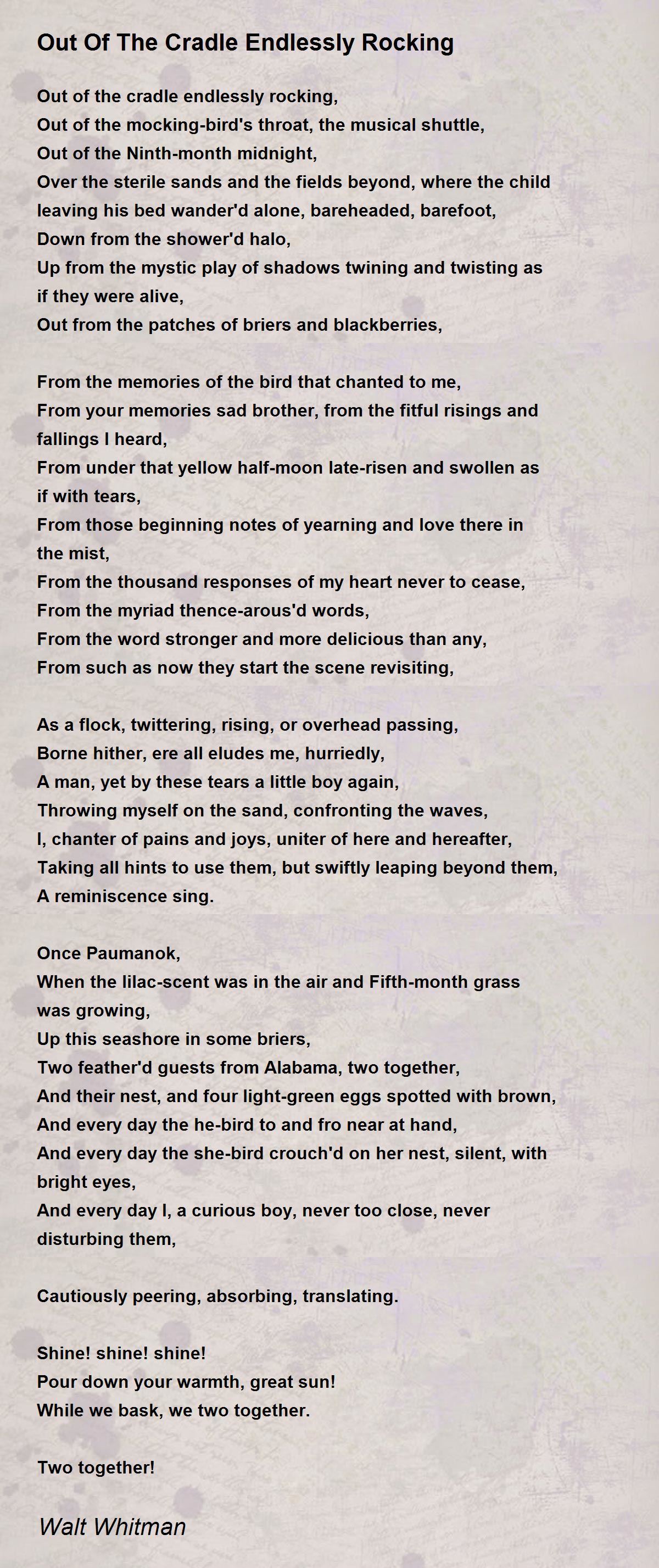 Out Of The Cradle Endlessly Rocking Poem by Walt Whitman Poem Hunter