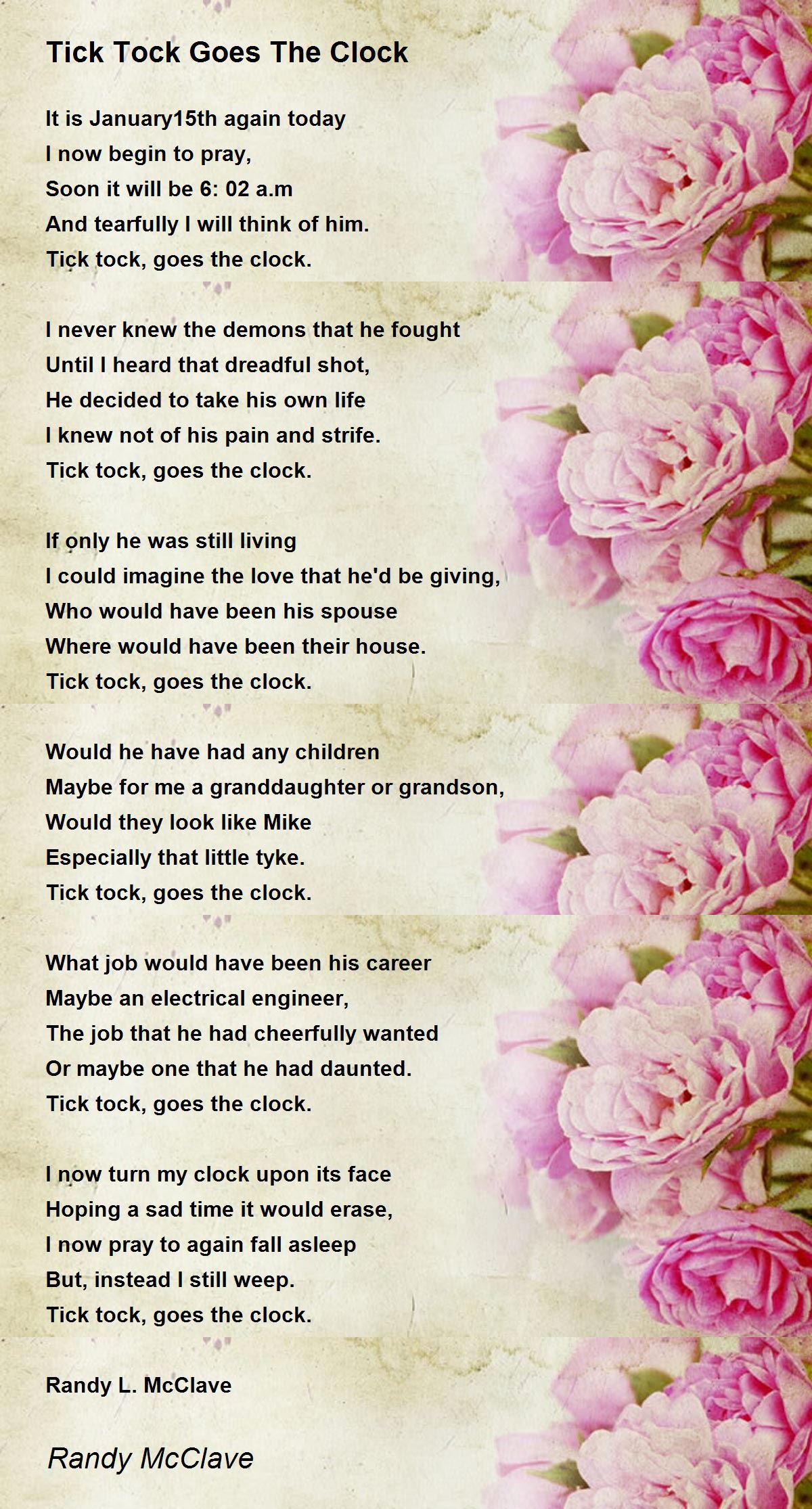 Tick Tock Goes The Clock Tick Tock Goes The Clock Poem by Randy McClave