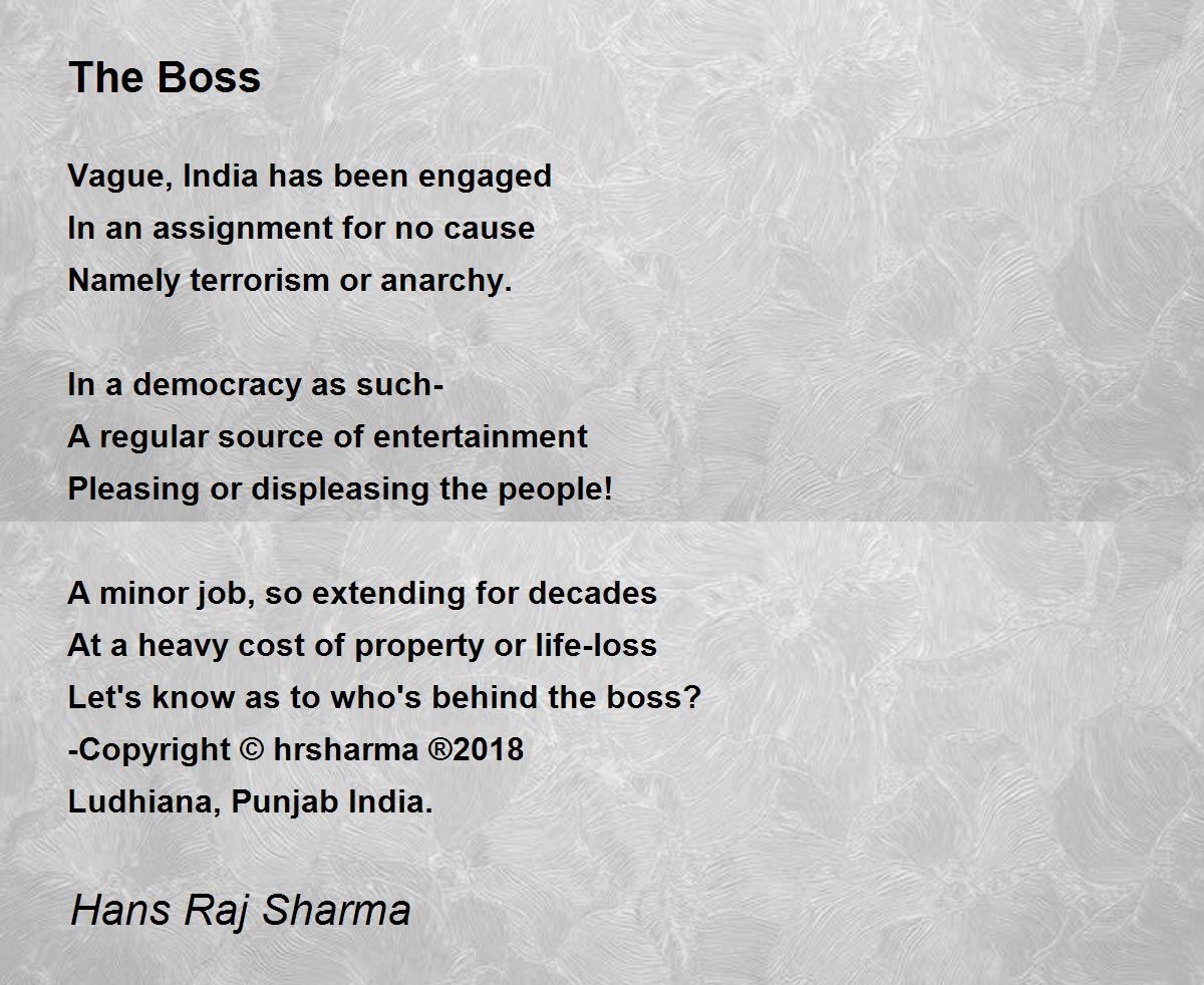 The Boss Poem by Hans Raj Sharma Poem Hunter