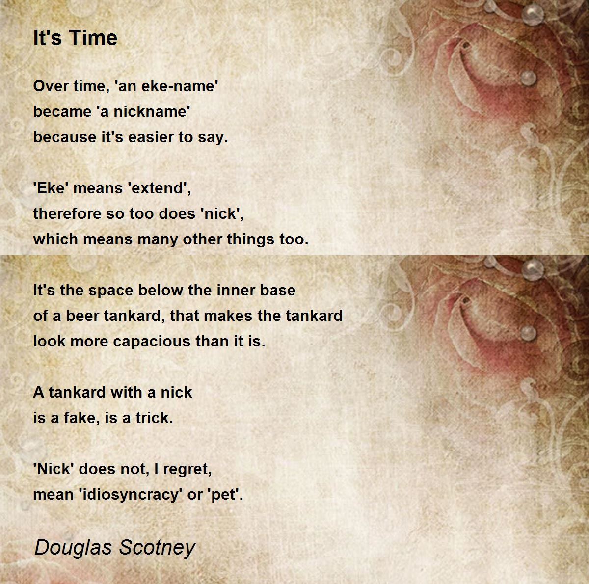 It's Time Poem by Douglas Scotney Poem Hunter