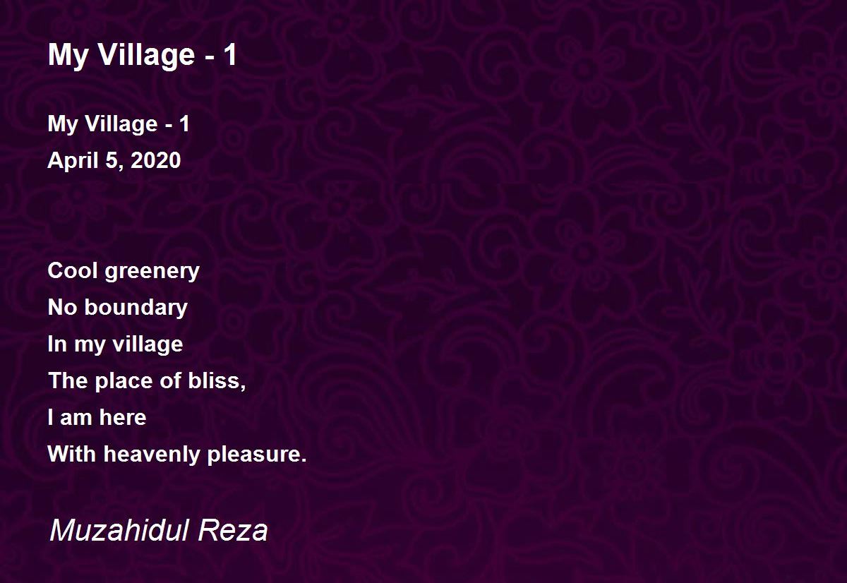 My Village 1 My Village 1 Poem by Muzahidul Reza