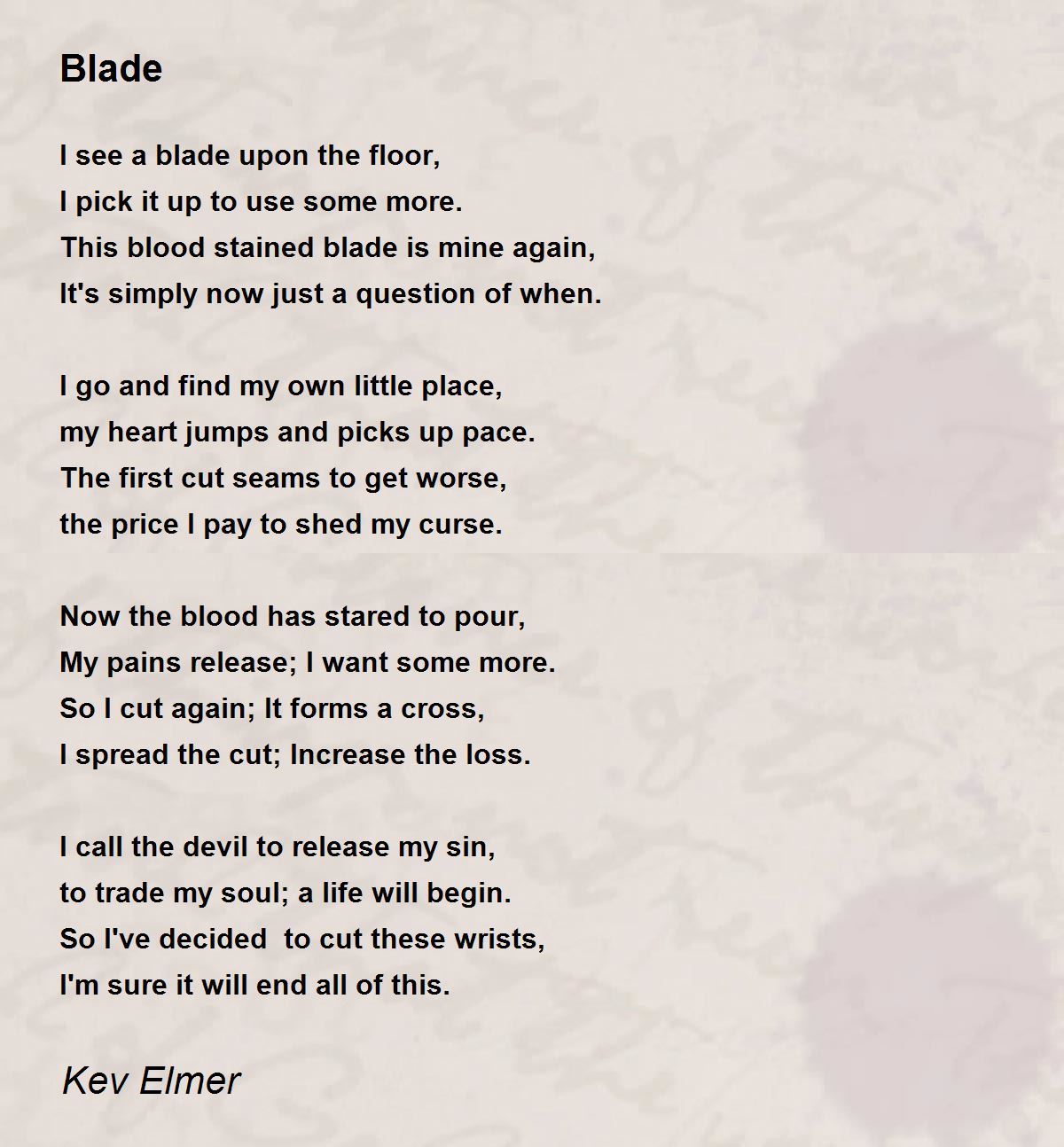 Blade Blade Poem by Kev Elmer