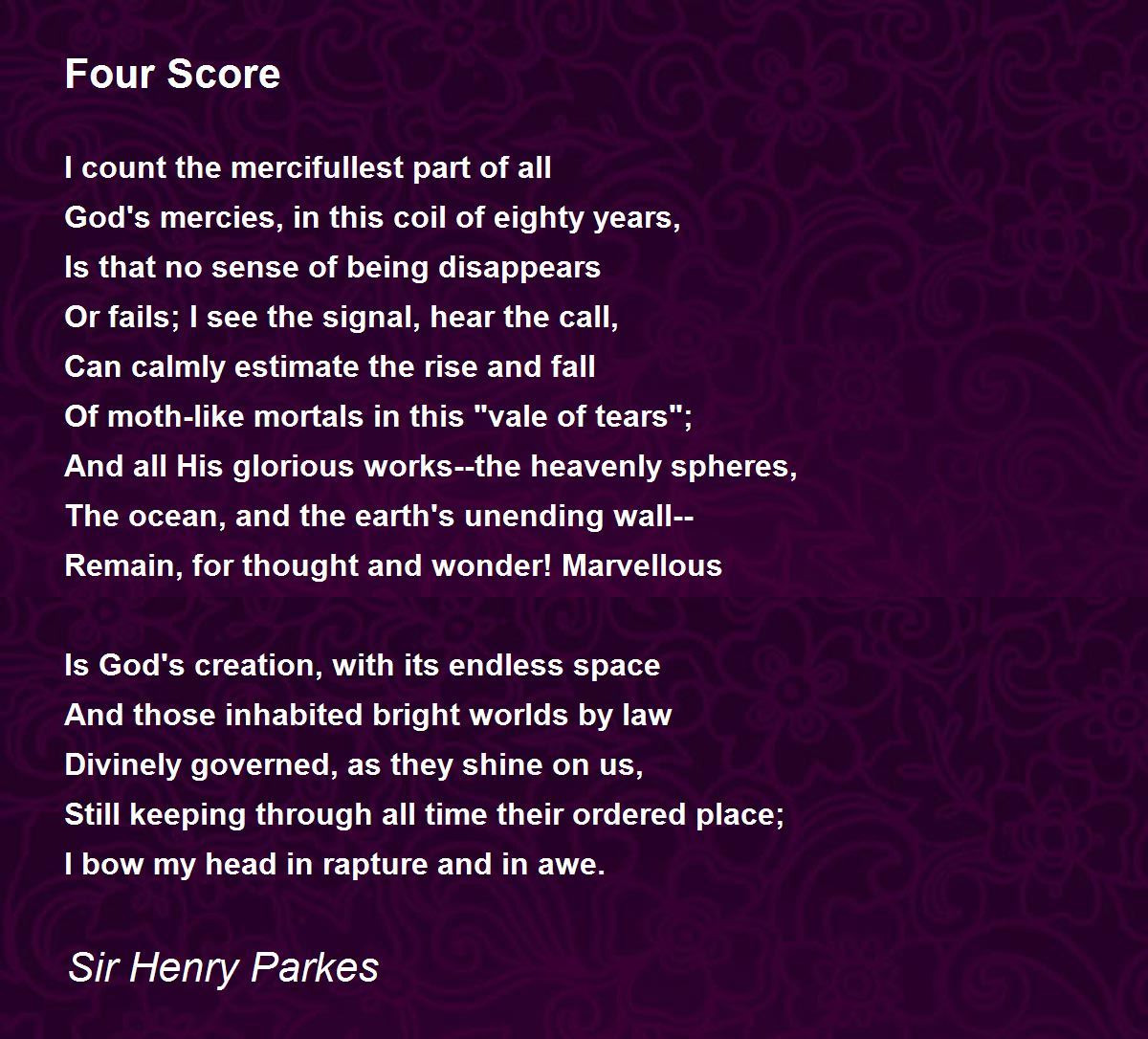 Four Score Poem by Sir Henry Parkes - Poem Hunter