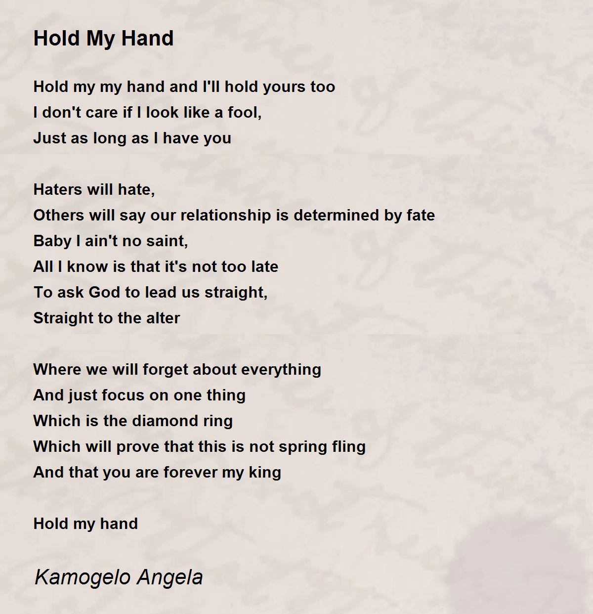 Hold My Hand Poem by Kamogelo Angela Poem Hunter