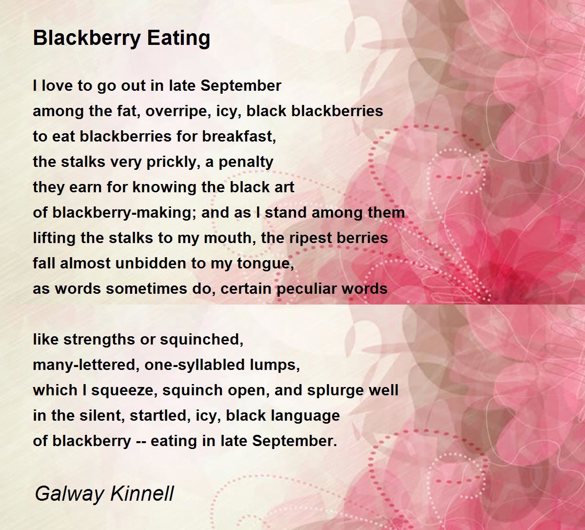 Blackberry Eating Poem by Galway Kinnell - Poem Hunter