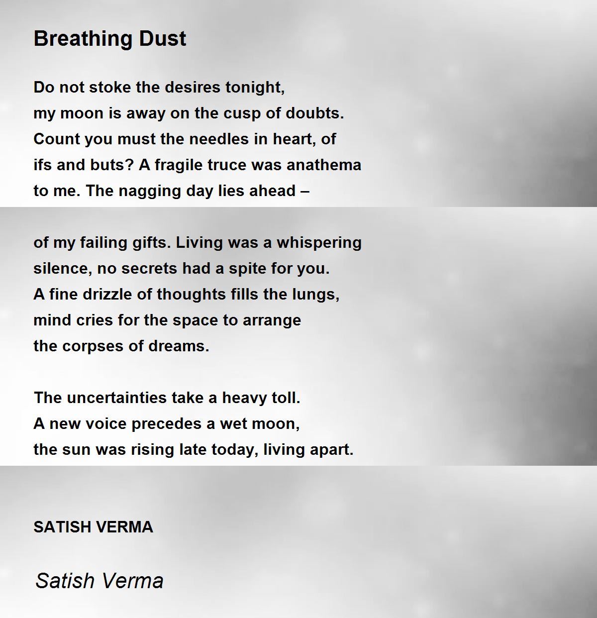 Breathing Dust by Satish Verma Breathing Dust Poem