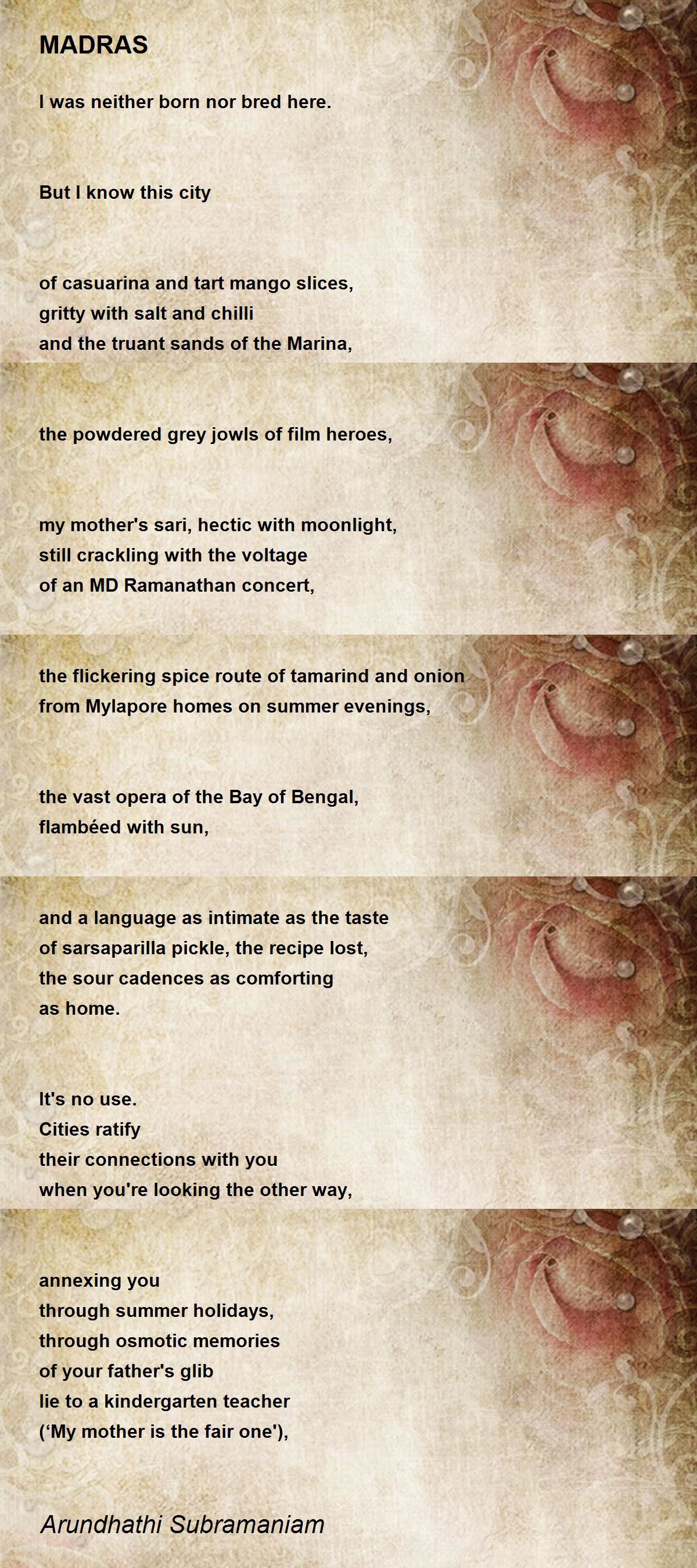 MADRAS - MADRAS Poem by Arundhathi Subramaniam