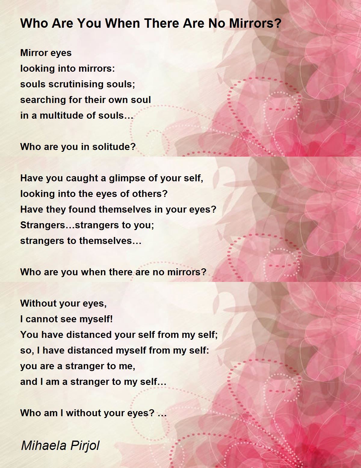 Who Are You When There Are No Mirrors? Who Are You When There Are No