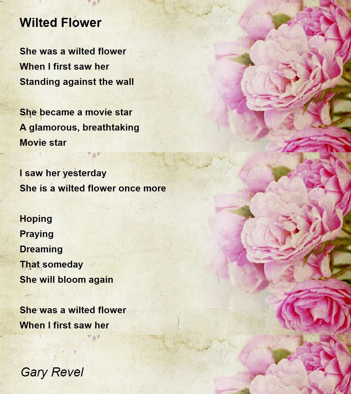 Wilted Flower Wilted Flower Poem by Gary Revel