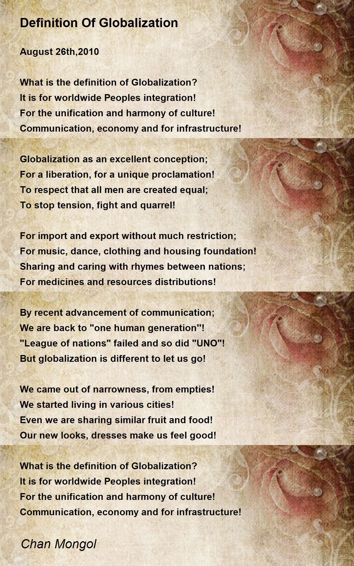 Definition Of Globalization Poem by Chan Mongol - Poem Hunter