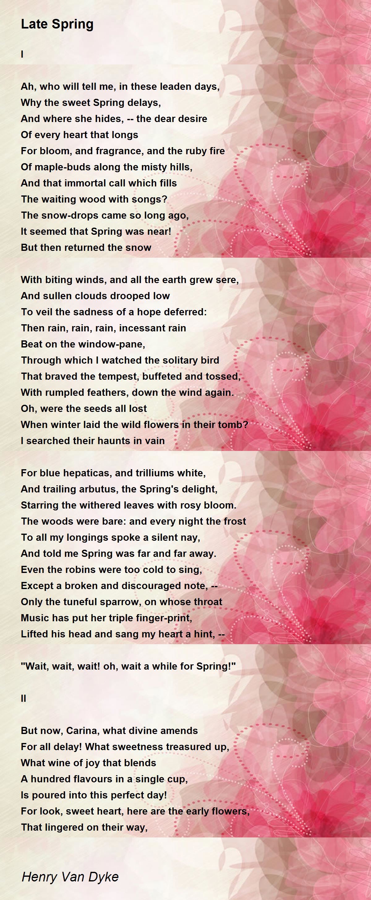 Late Spring Poem by Henry Van Dyke - Poem Hunter