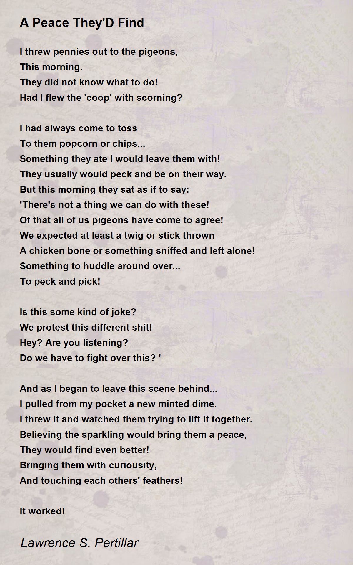 A Peace They'D Find Poem by Lawrence S. Pertillar Poem Hunter
