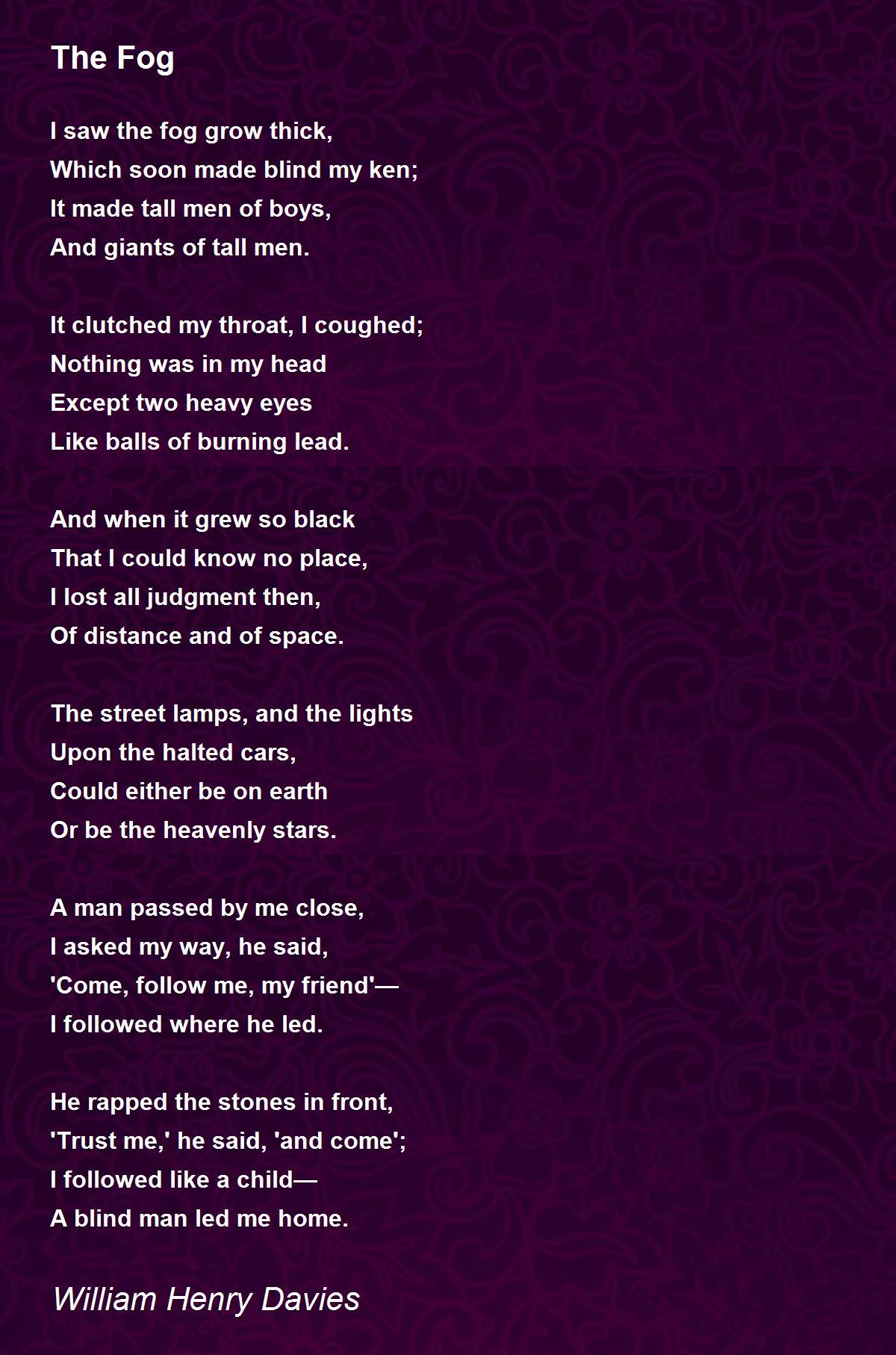 The Fog The Fog Poem by William Henry Davies