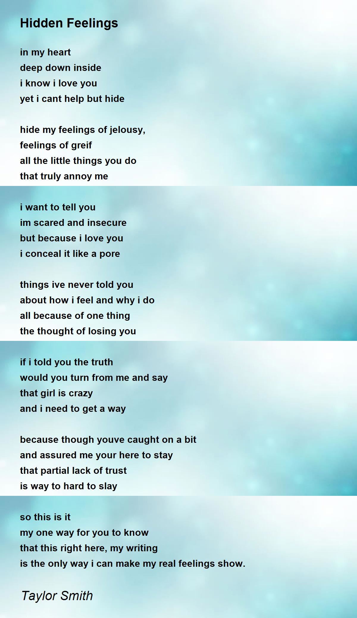 Hidden Feelings Hidden Feelings Poem by Taylor Smith