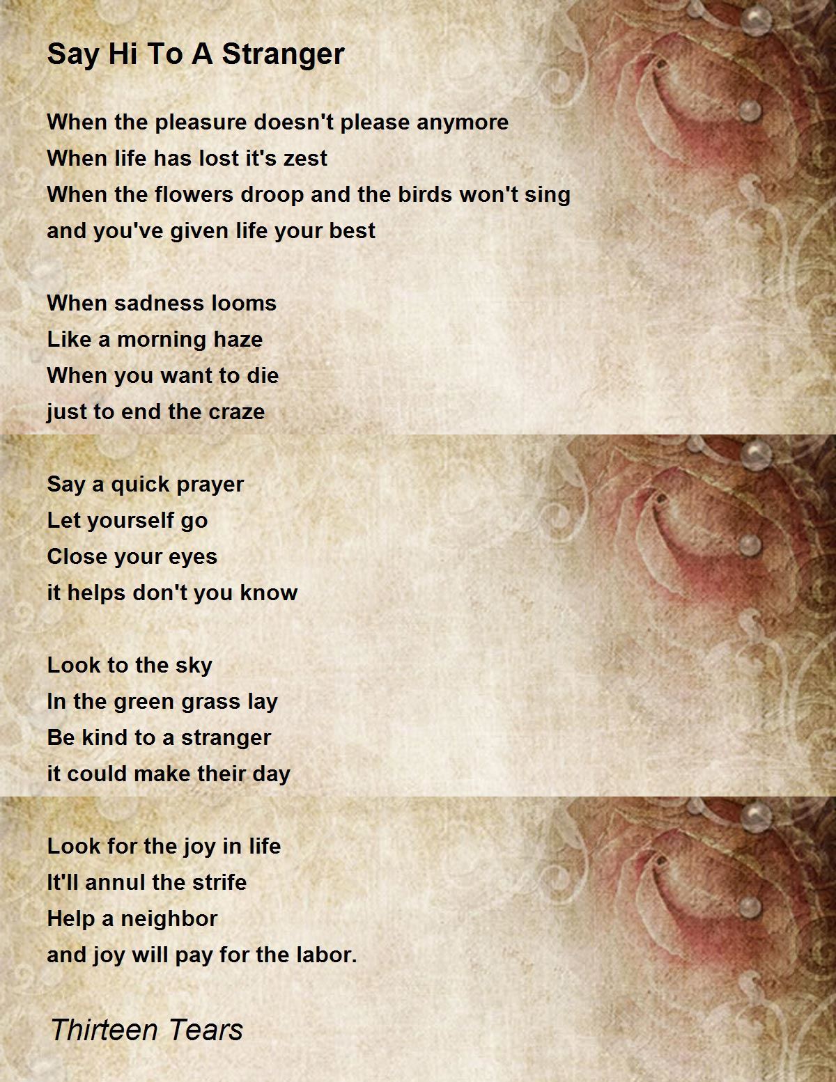 Say Hi To A Stranger Say Hi To A Stranger Poem by Thirteen Tears