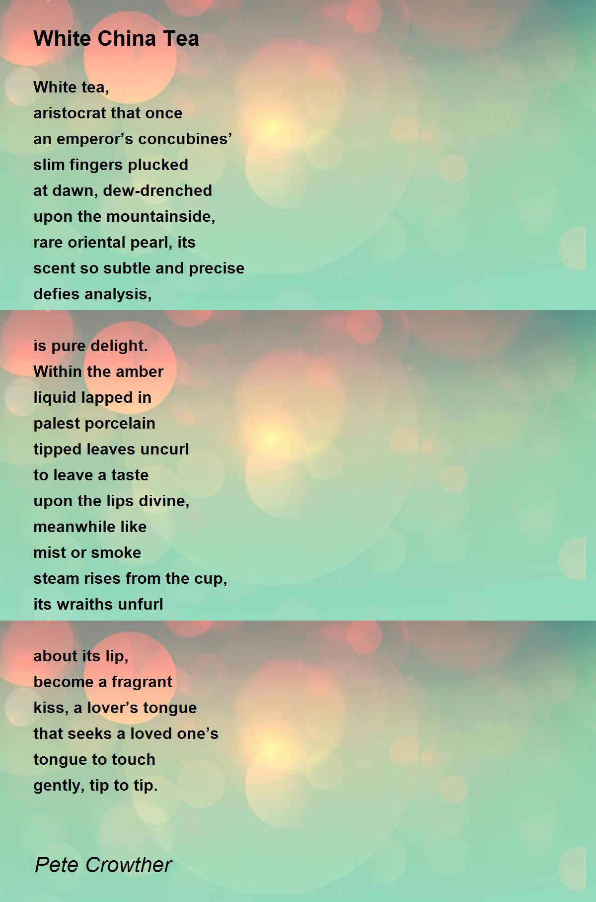 White China Tea Poem by Pete Crowther Poem Hunter