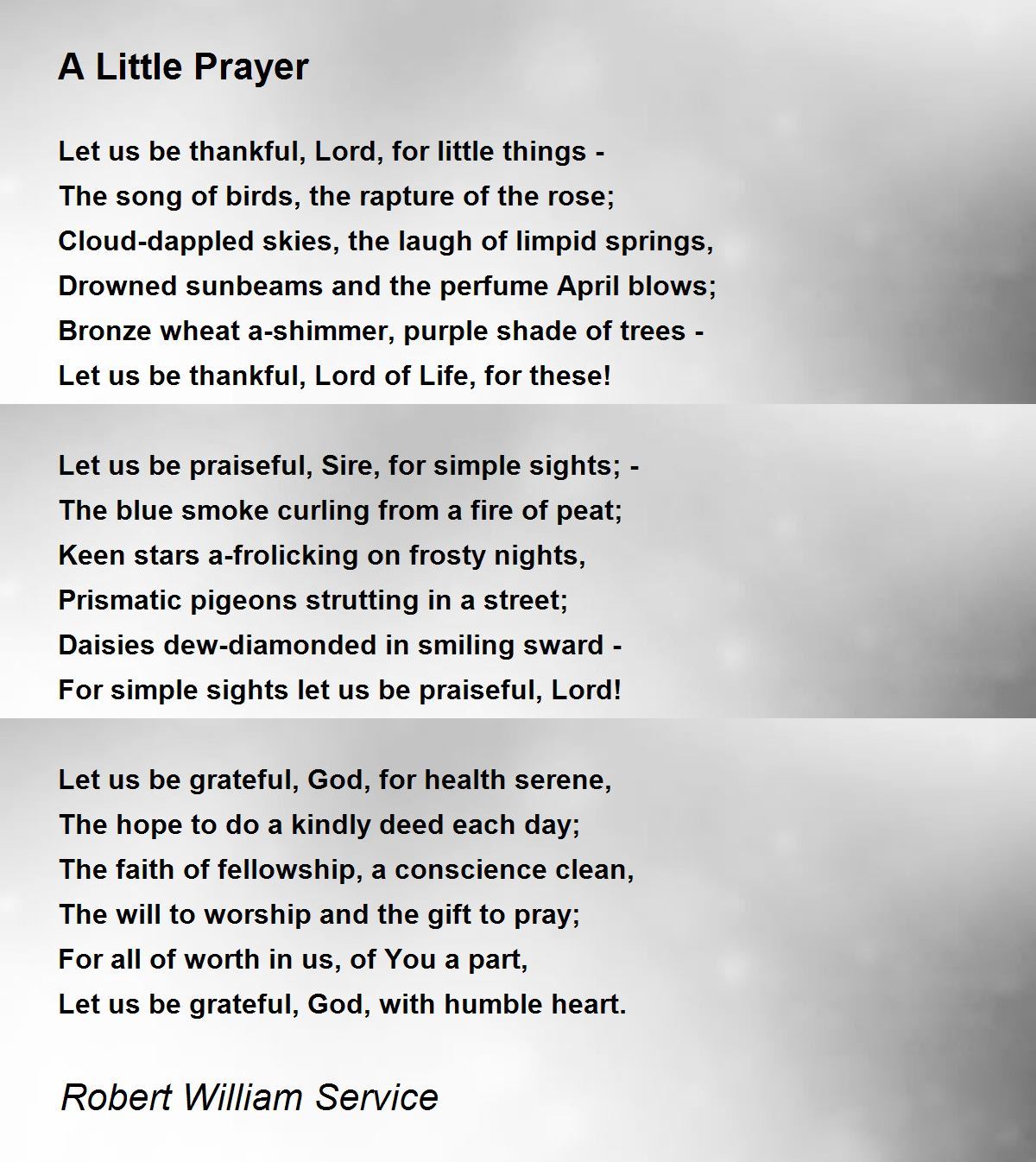 A Little Prayer Poem by Robert William Service - Poem Hunter