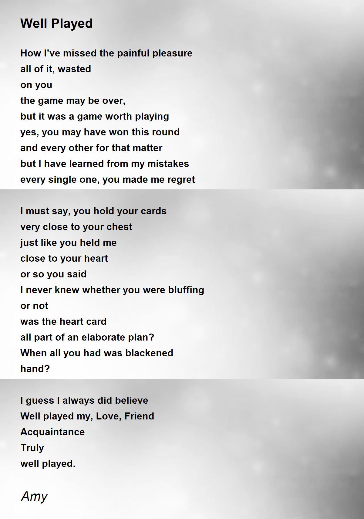Well Played Well Played Poem by Amy
