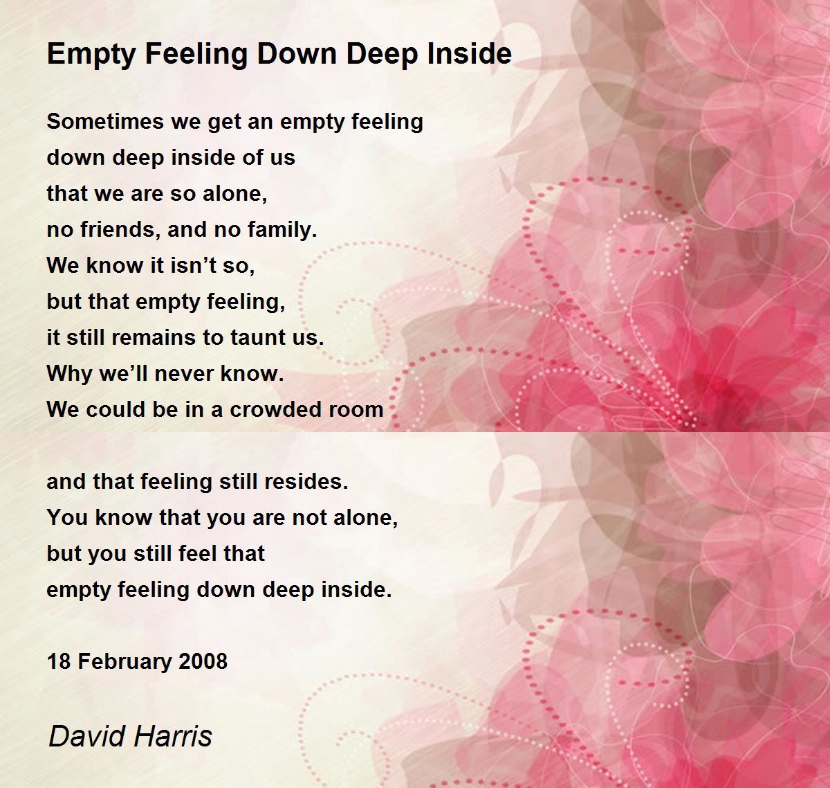 Empty Feeling Down Deep Inside - Empty Feeling Down Deep Inside Poem By David Harris