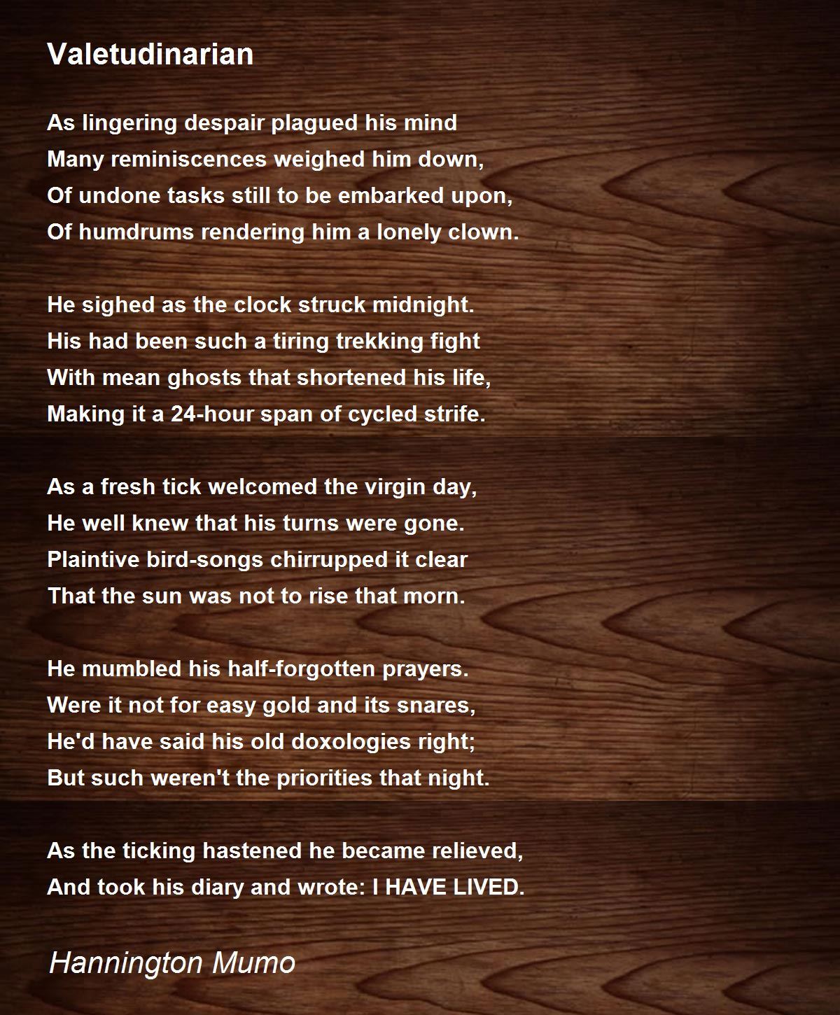 Valetudinarian Poems Poems For Valetudinarian Poems Poem Hunter