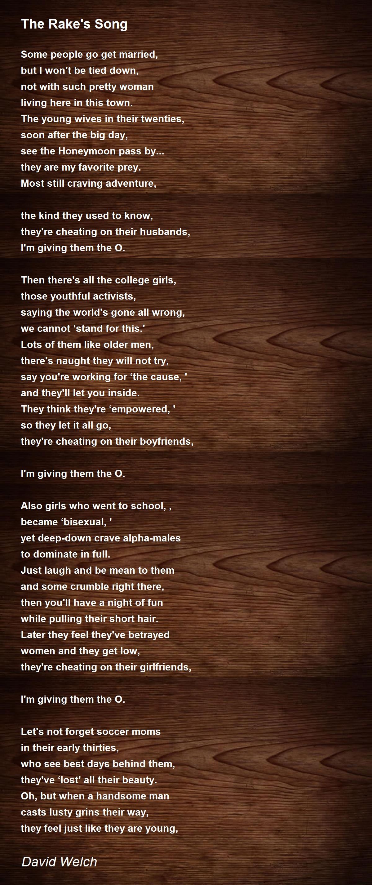 The Rake's Song Poem by David Welch Poem Hunter