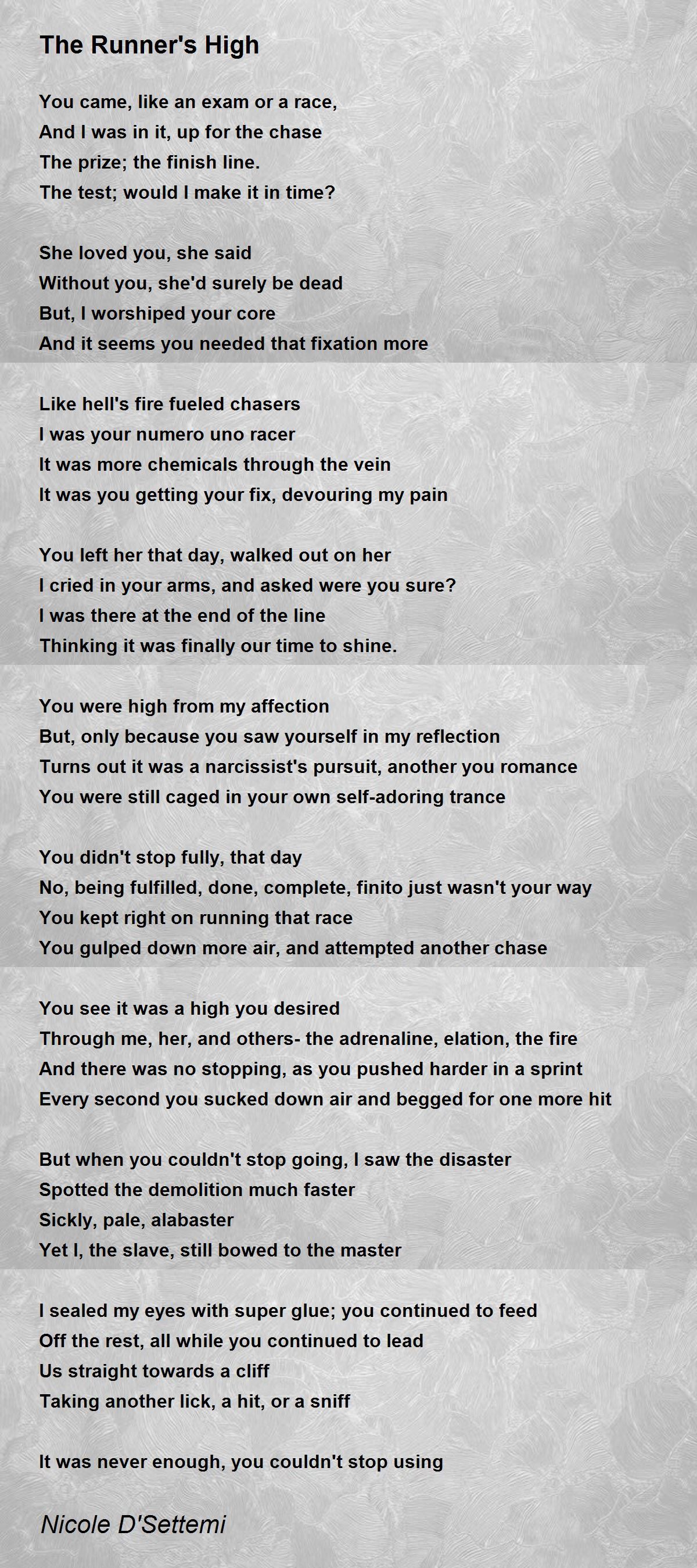 The Runner's High The Runner's High Poem by Nicole D'Settemi