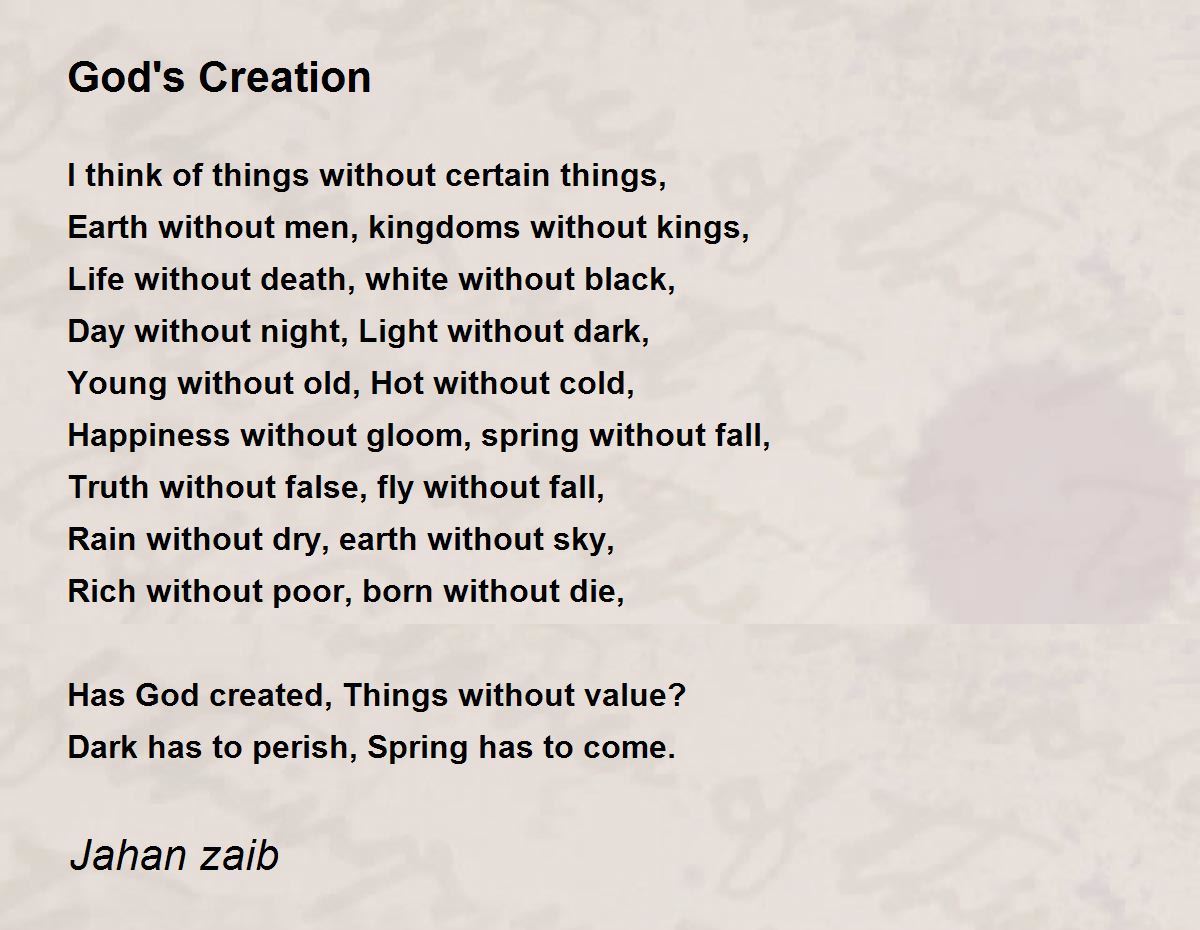 God's Creation God's Creation Poem by Jahan Zeb