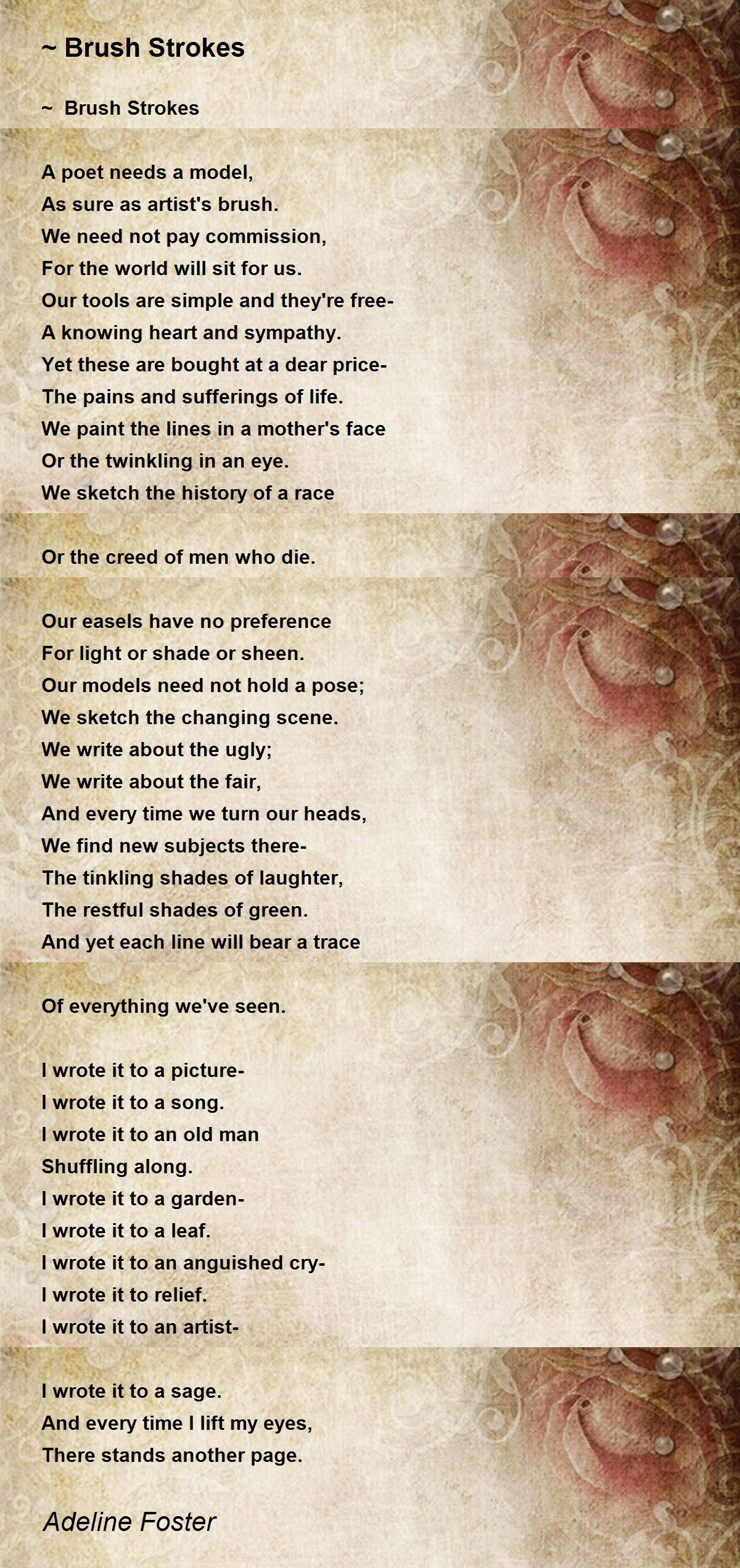  Brush Strokes Brush Strokes Poem by Adeline Foster