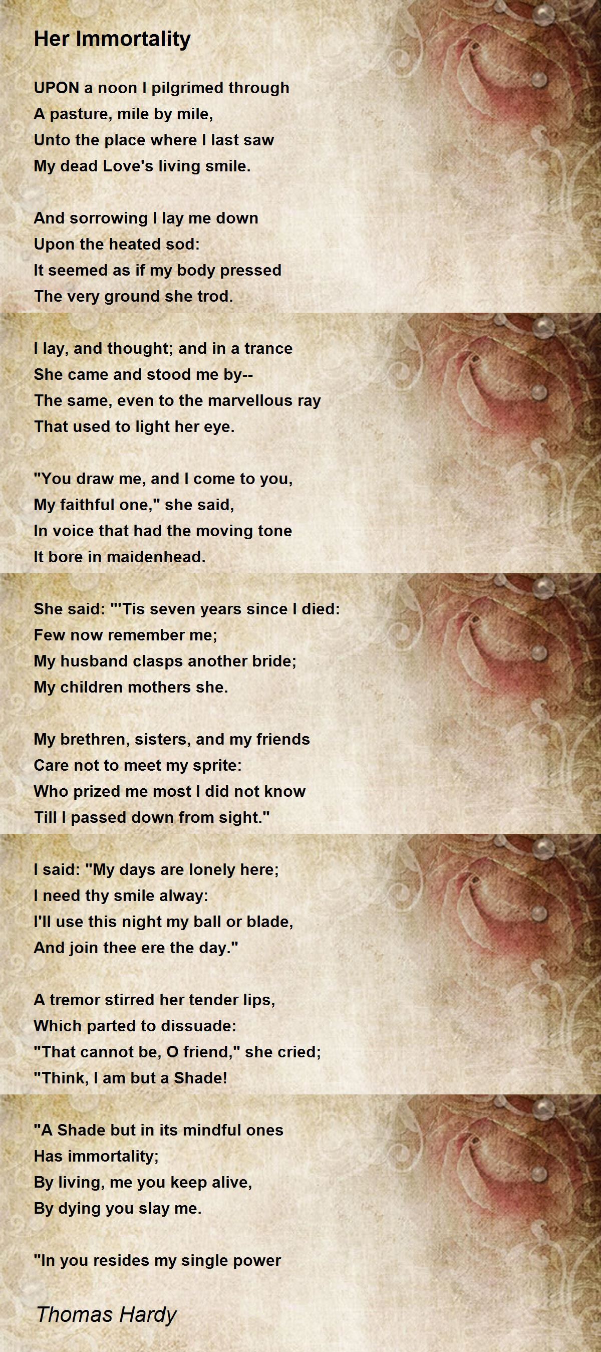 Her Immortality Poem by Thomas Hardy - Poem Hunter