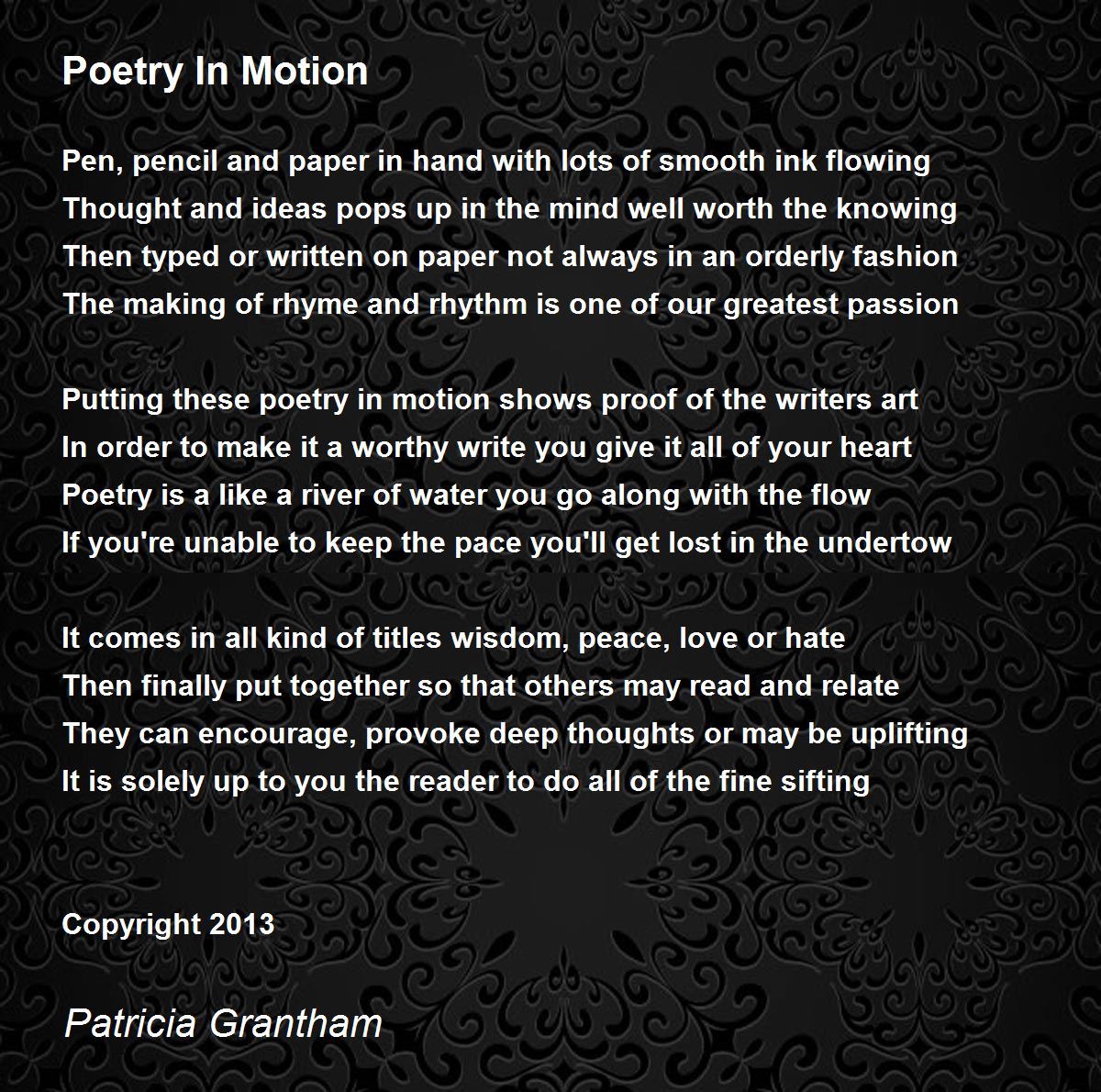 Poetry In Motion Poem by Patricia Grantham - Poem Hunter