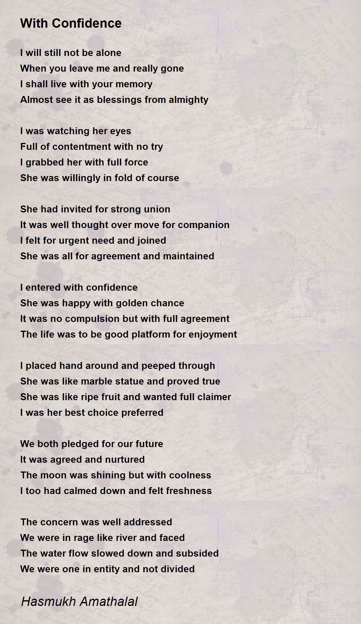 With Confidence Poem by Mehta Hasmukh Amathalal - Poem Hunter