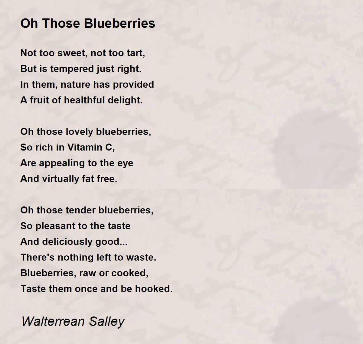 Oh Those Blueberries Oh Those Blueberries Poem by Walterrean Salley