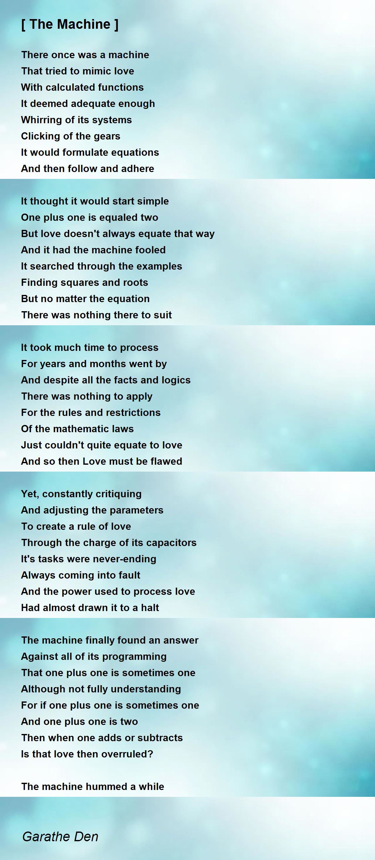 [ The Machine ] by Garathe Den [ The Machine ] Poem