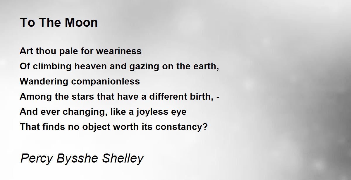 To The Moon Poem by Percy Bysshe Shelley - Poem Hunter