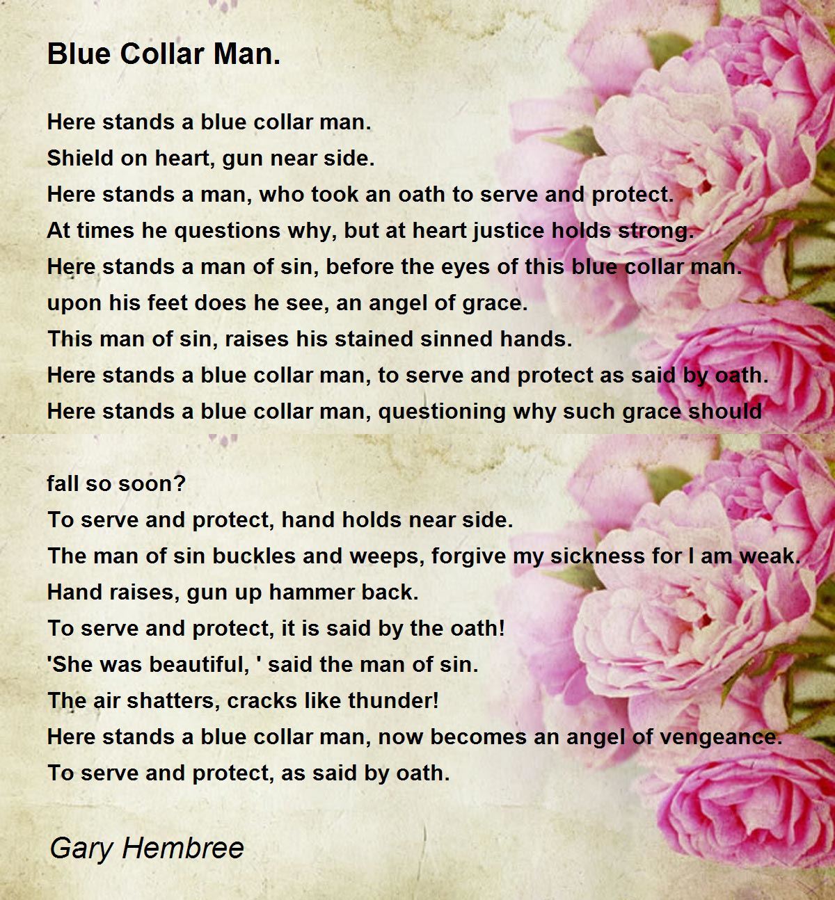 Blue Collar Man. by Gary Hembree Blue Collar Man. Poem
