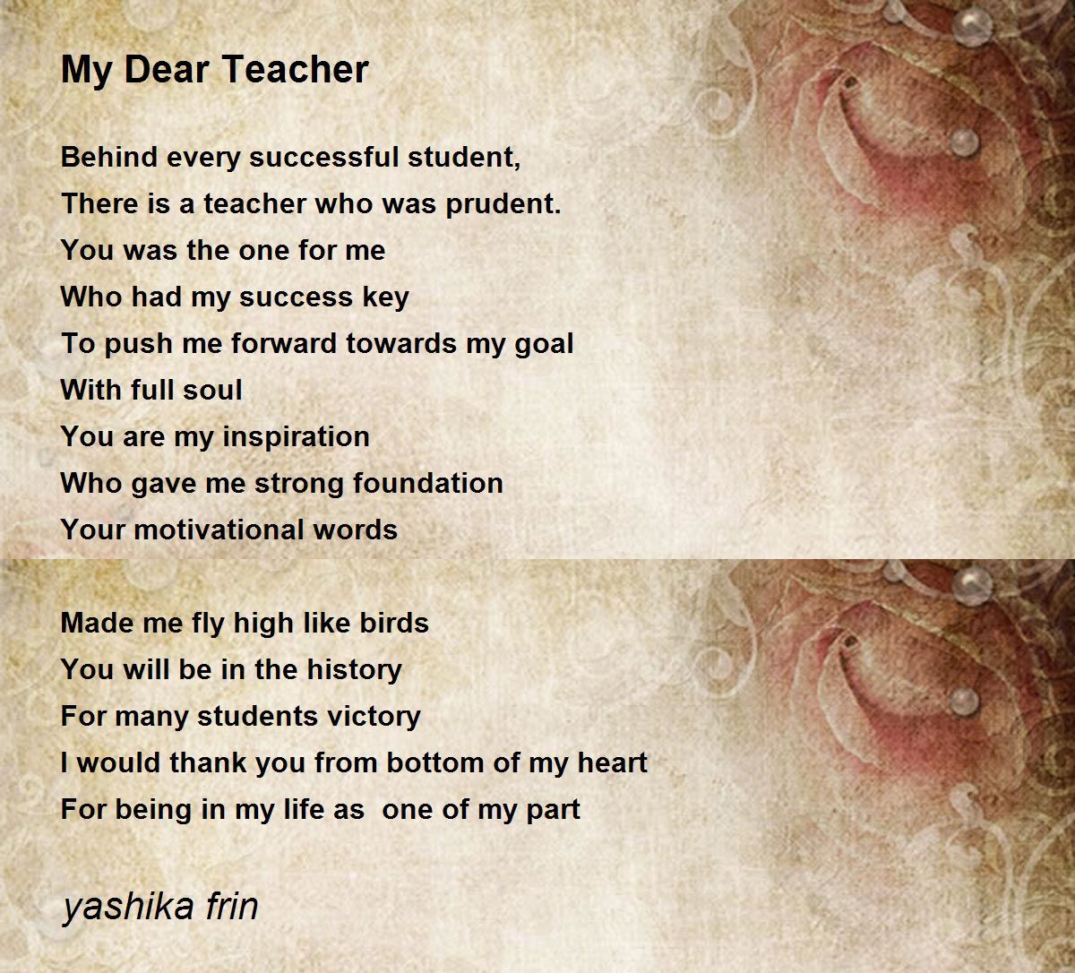 My Dear Teacher My Dear Teacher Poem by yashika frin