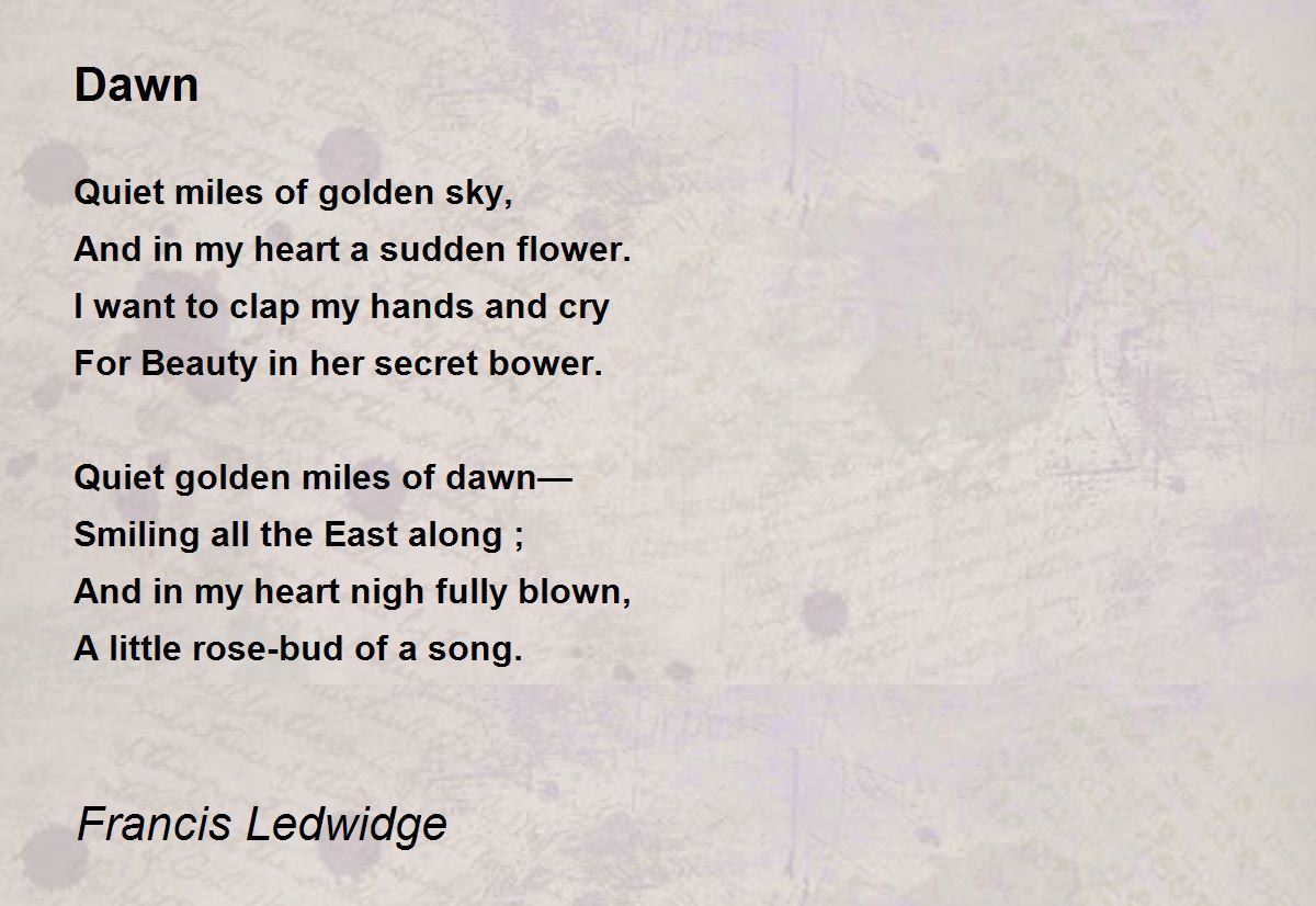 Dawn Poem by Francis Ledwidge - Poem Hunter