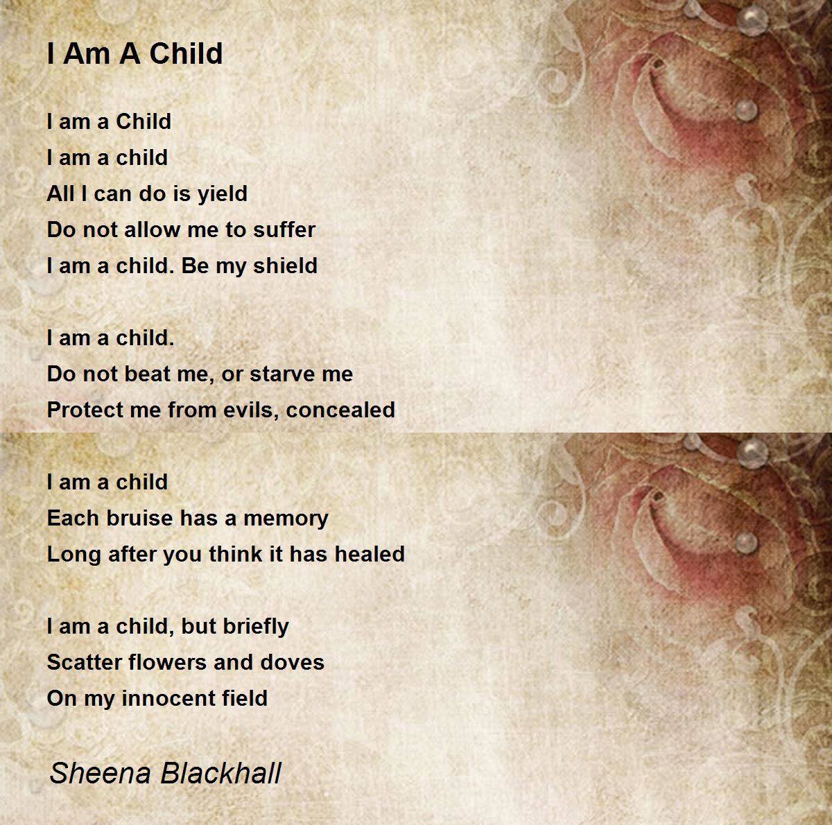 I Am A Child - I Am A Child Poem by Sheena Blackhall