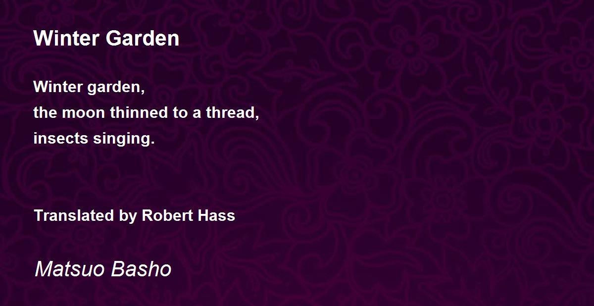 Winter Garden Winter Garden Poem by Matsuo Basho