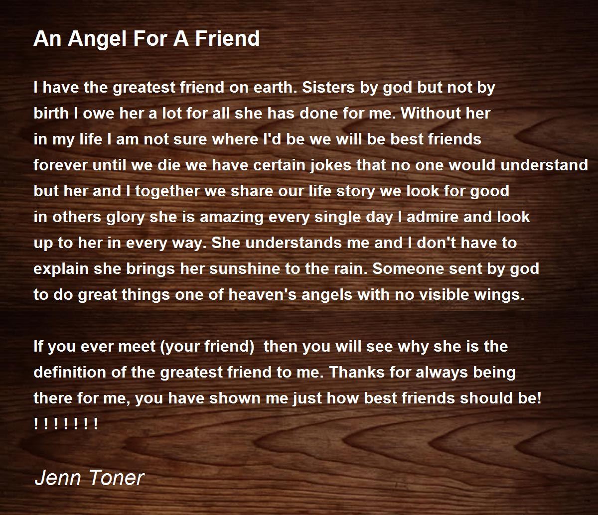 An Angel For A Friend An Angel For A Friend Poem by Jenn Toner